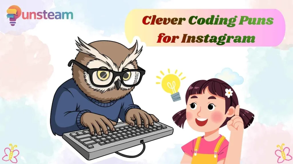  Clever Coding Puns for Instagram
