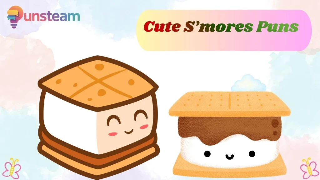 Cute S’mores Puns