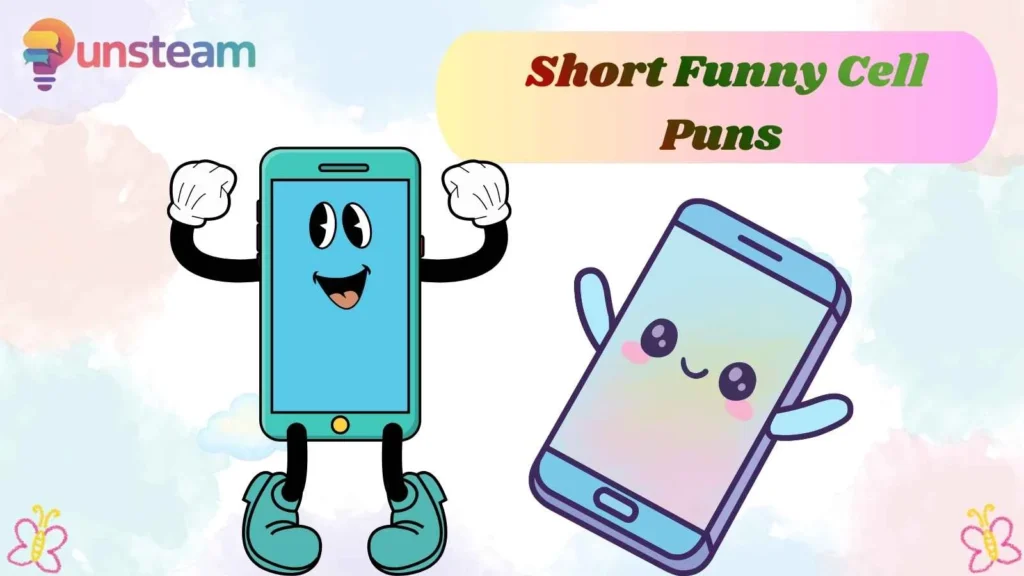  Short Funny Cell Puns