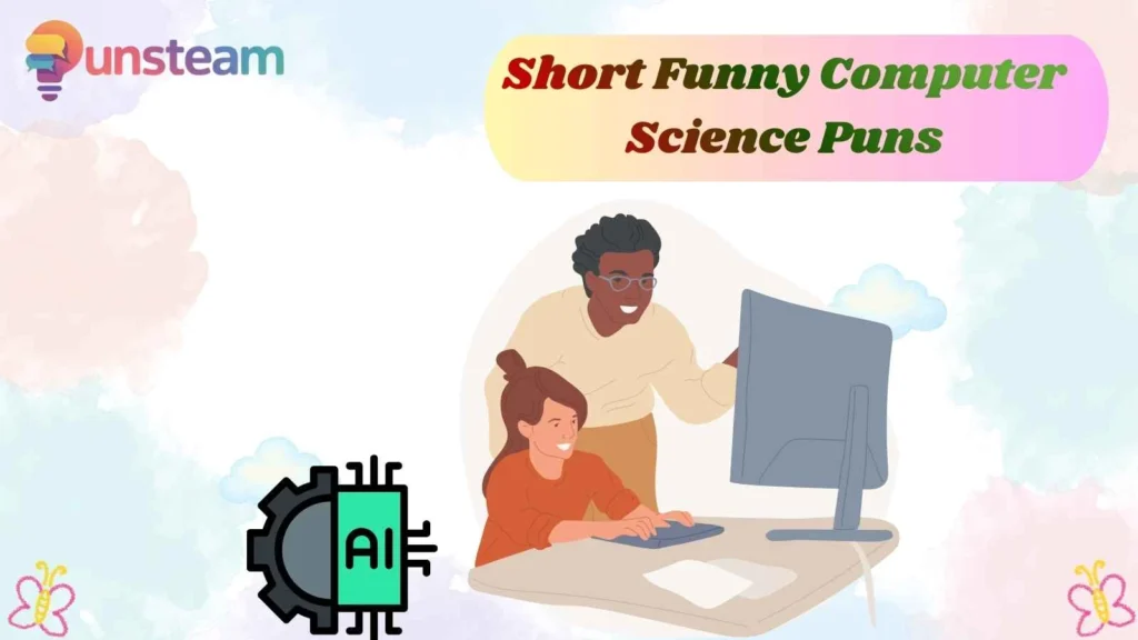 Short Funny Computer Science Puns