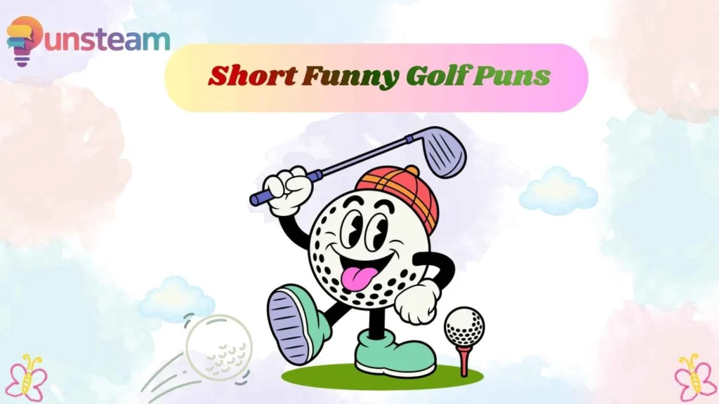 Short Funny Golf Puns