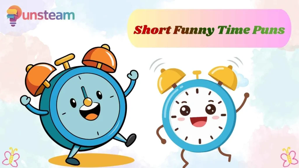 Short Funny Time Puns
