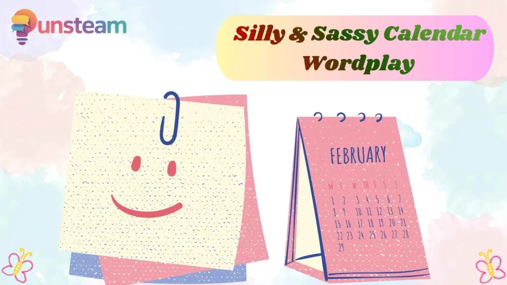 Silly & Sassy Calendar Wordplay