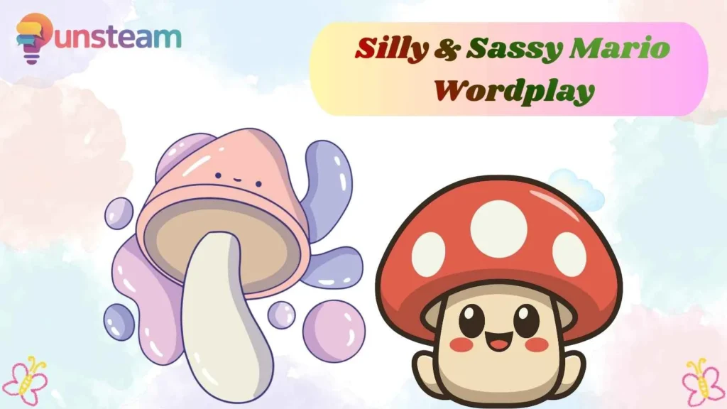 Silly & Sassy Mario Wordplay