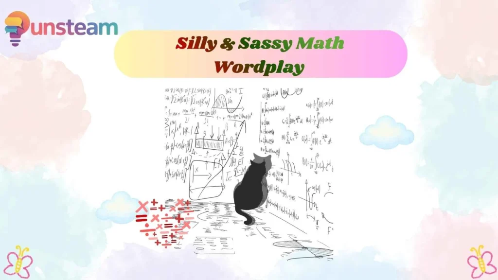 Silly & Sassy Math Wordplay