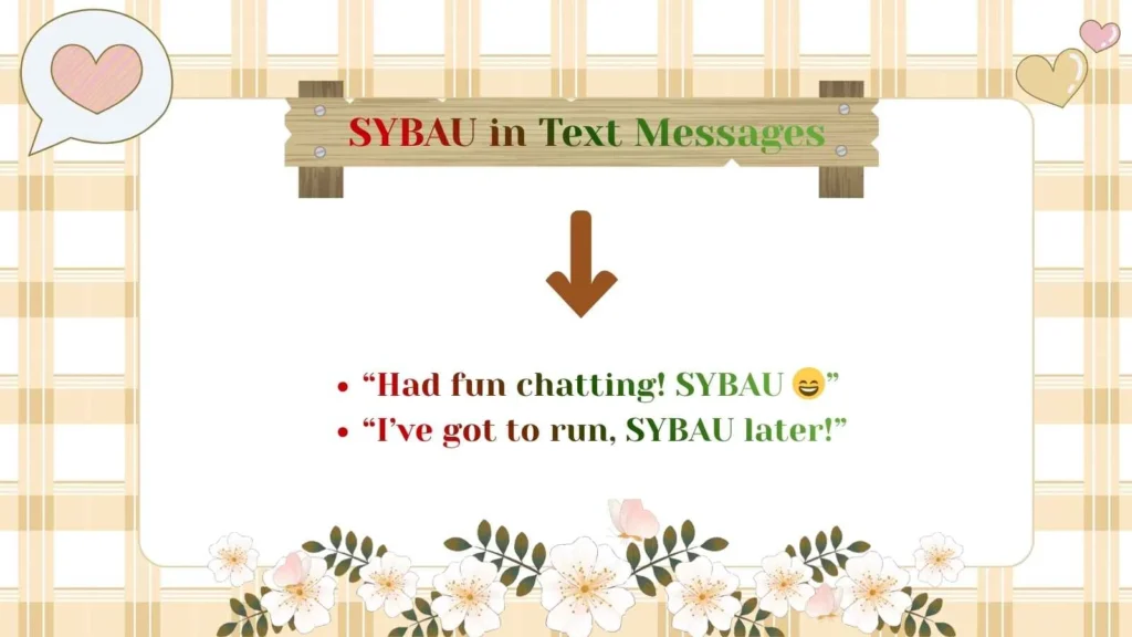 SYBAU in Text Messages