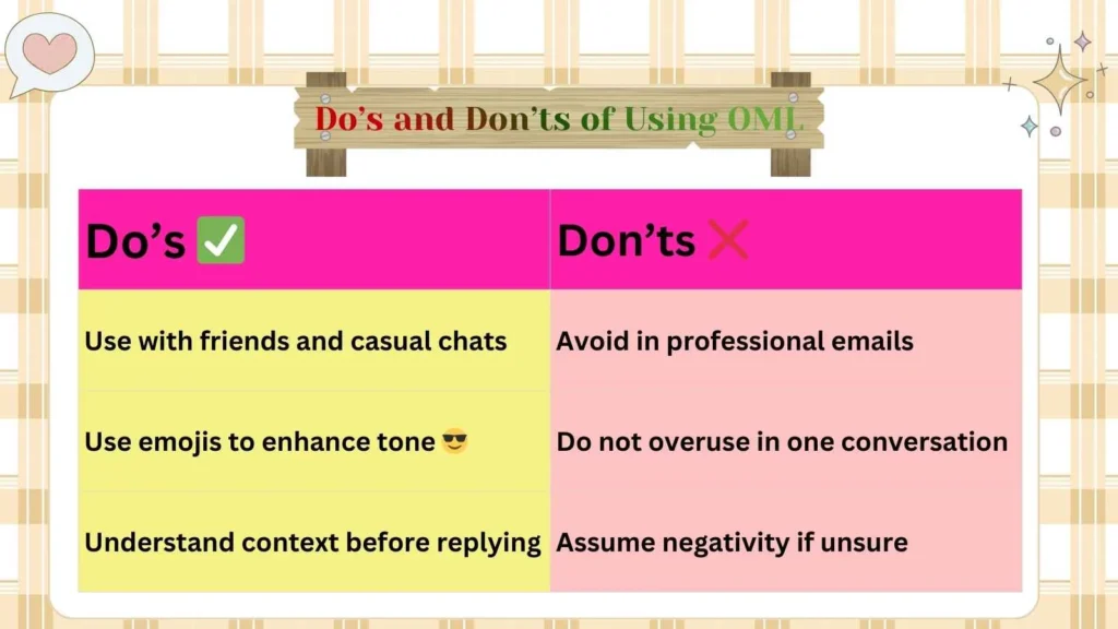 Do’s and Don’ts of Using OML