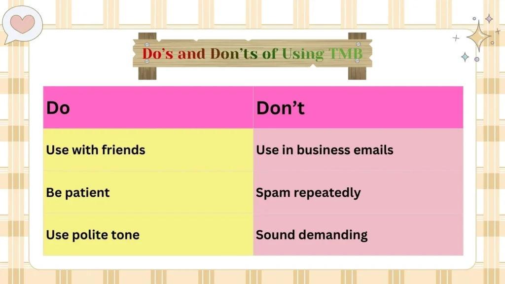 Do’s and Don’ts of Using TMB