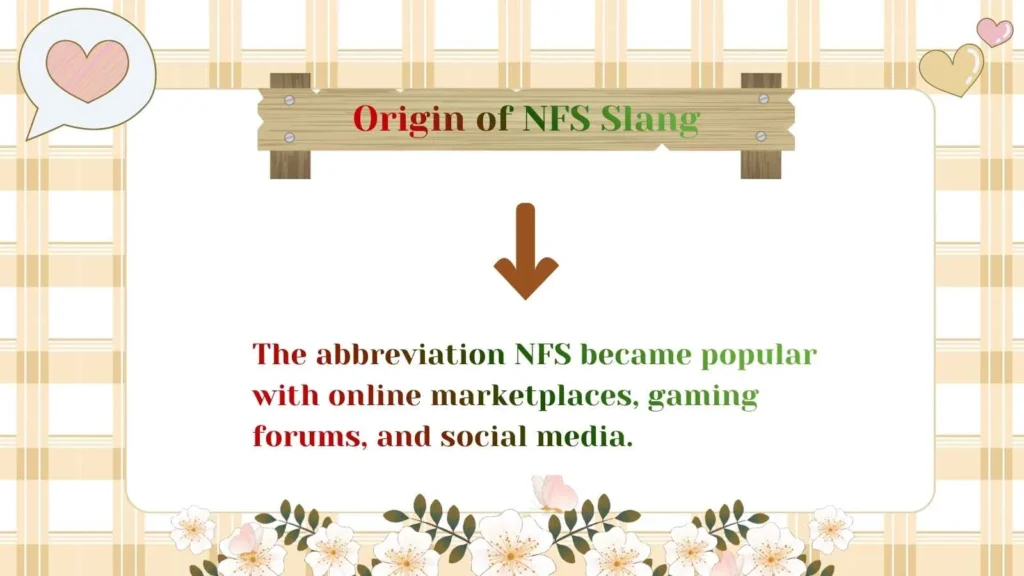 Origin of NFS Slang