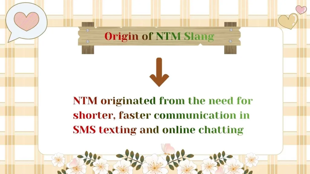 Origin of NTM Slang