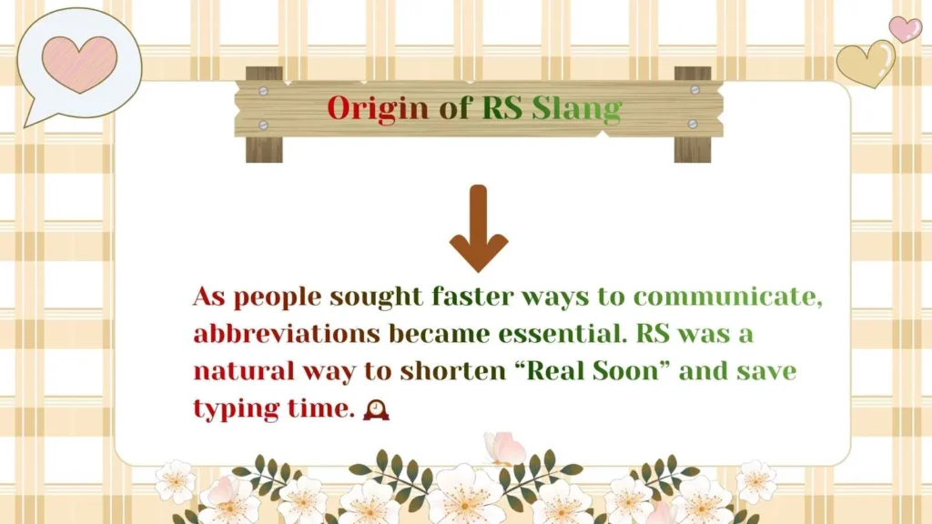 Origin of RS Slang