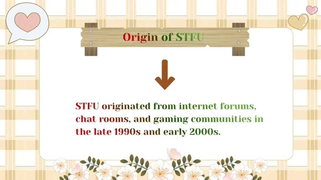 Origin of STFU 