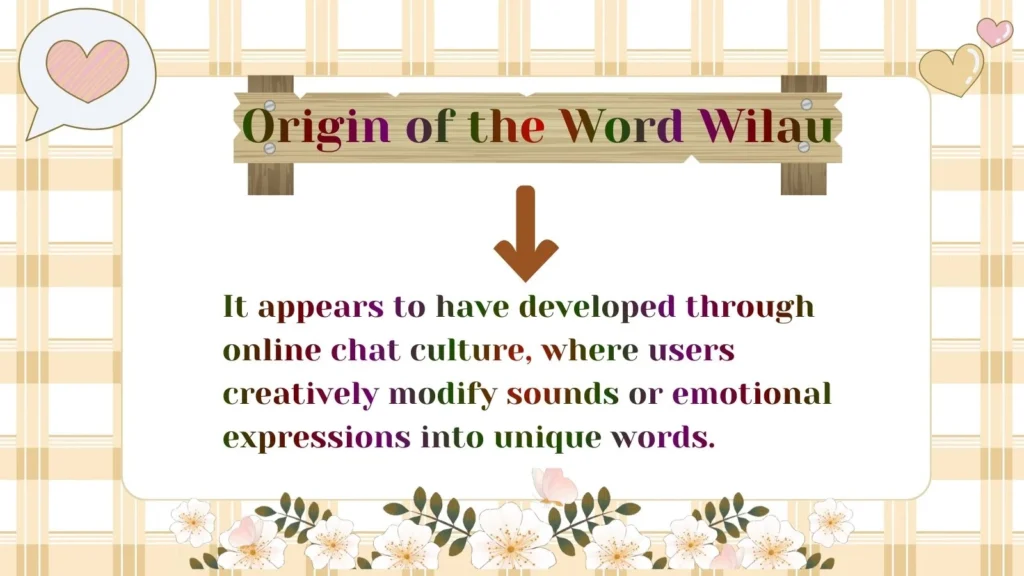 Origin of the Word Wilau
