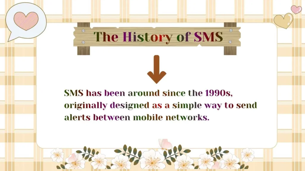 The History of SMS