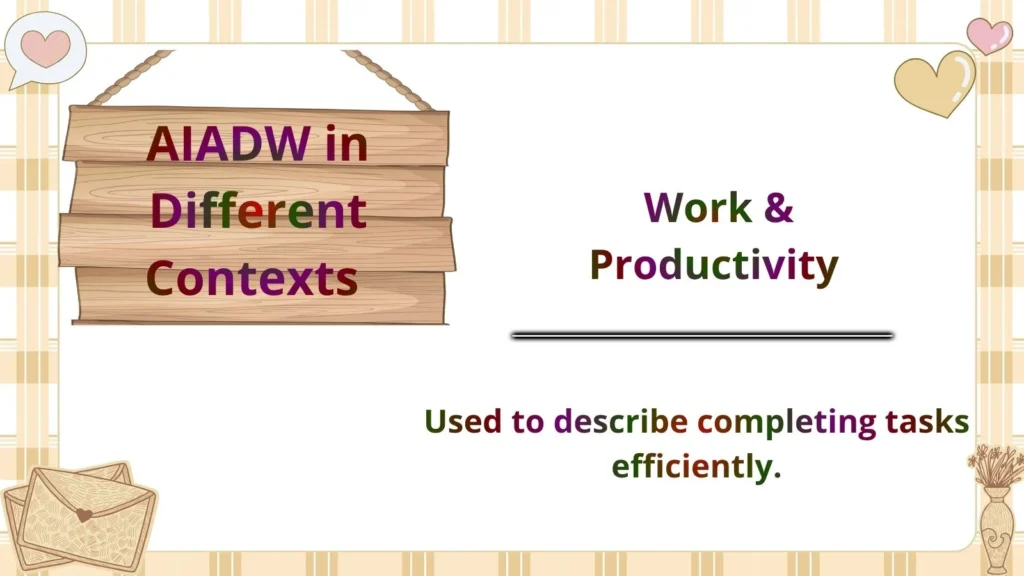 AIADW in Different Contexts 