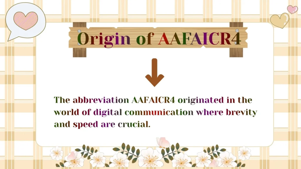 Origin of AAFAICR4