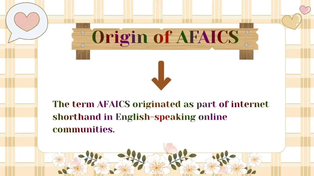 Origin of AFAICS