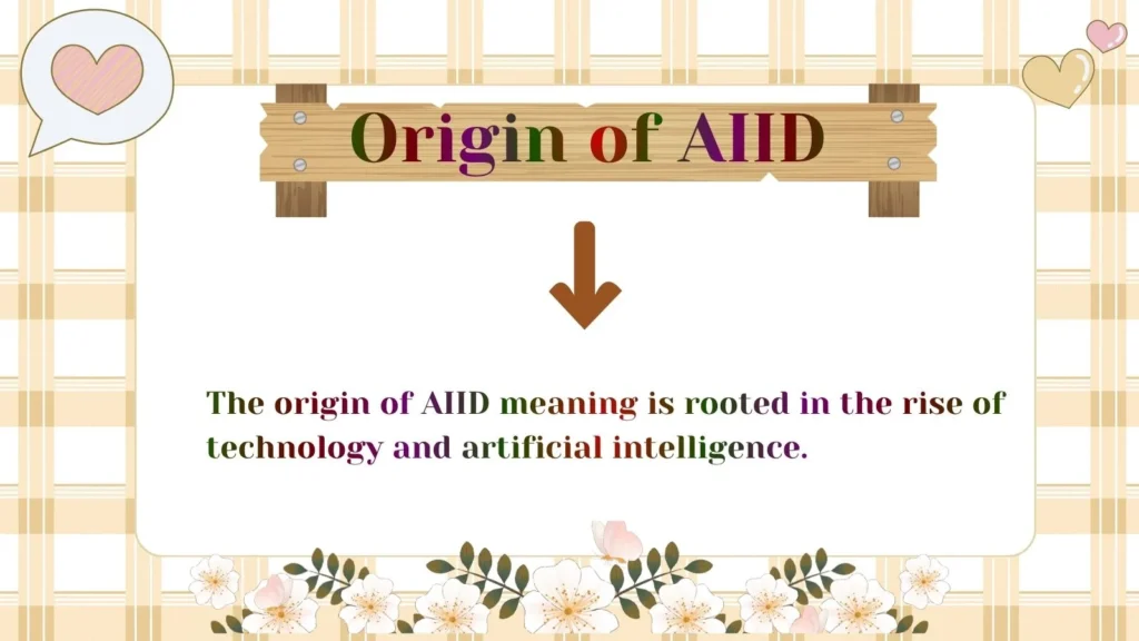 Origin of AIID 