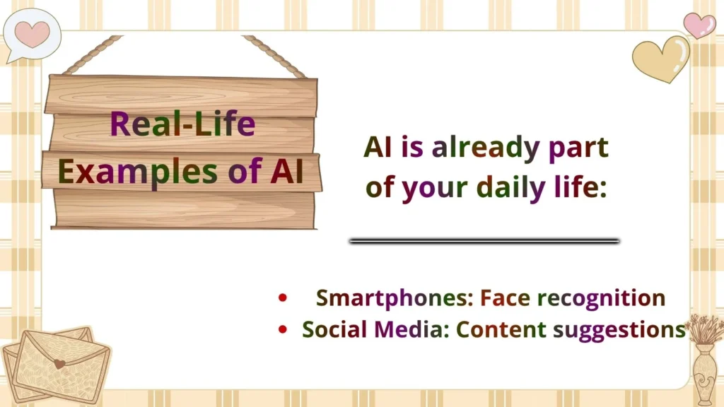 Real-Life Examples of AI 