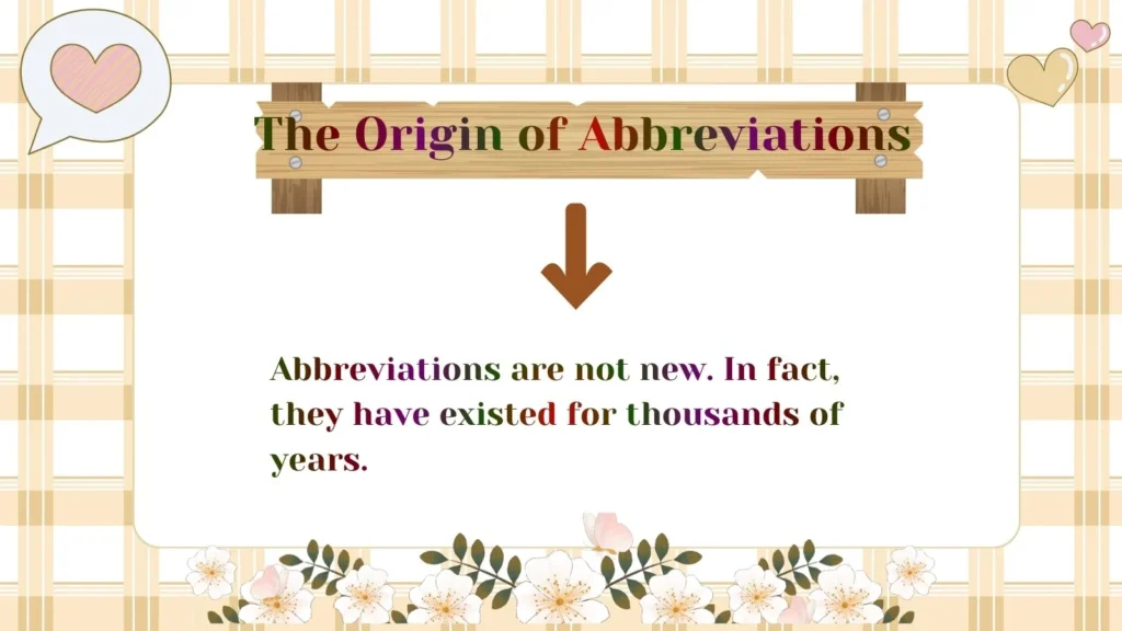 The Origin of Abbreviations 