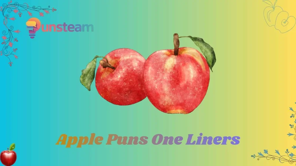 Apple puns one liners