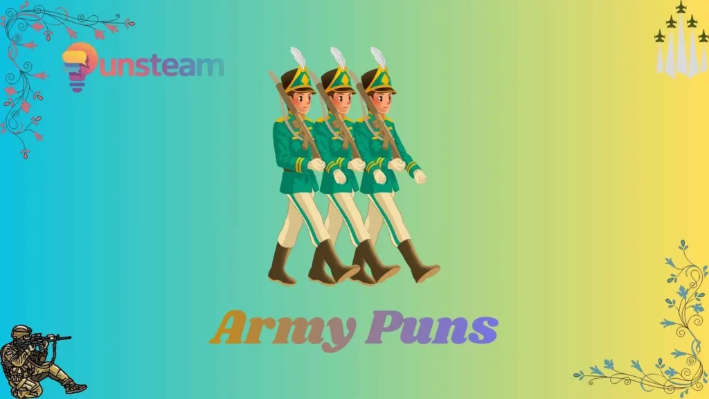 Army puns