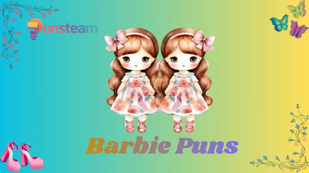 Barbie puns