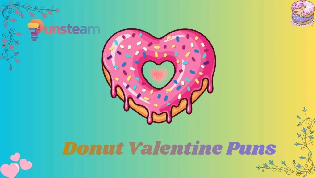 Donut valentine puns