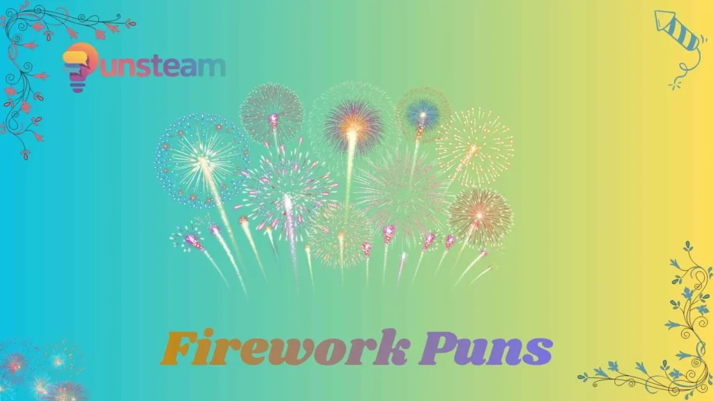 Firework puns
