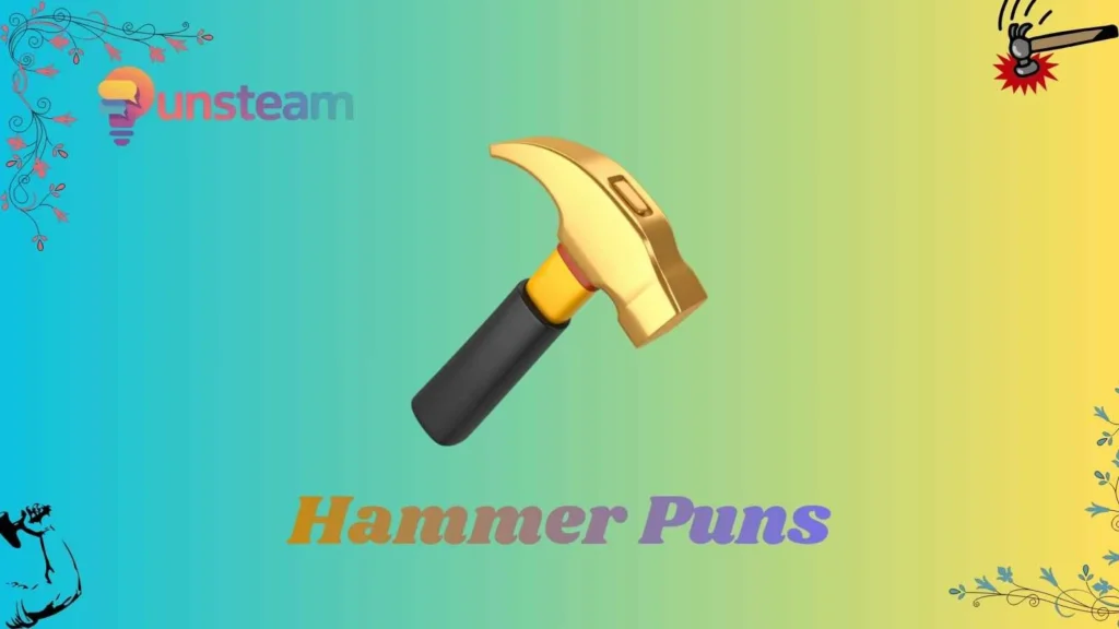 Hammer puns