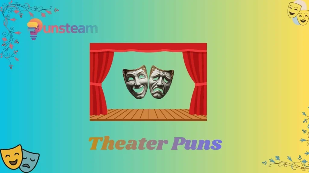 Theater puns