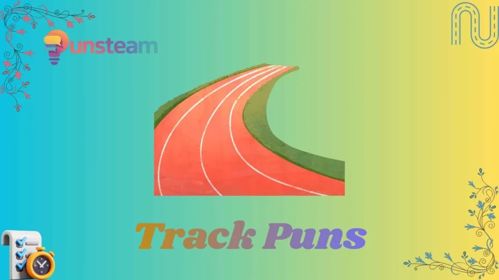 Track puns
