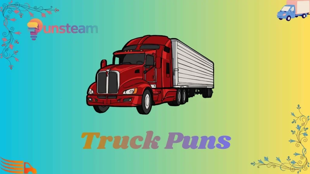 Truck puns
