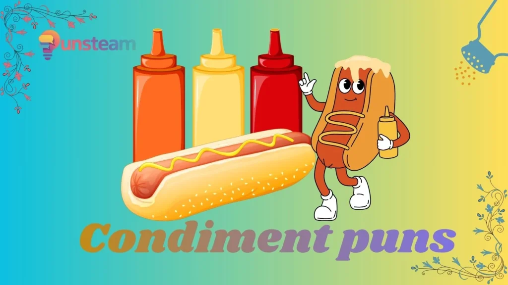 Condiment puns
