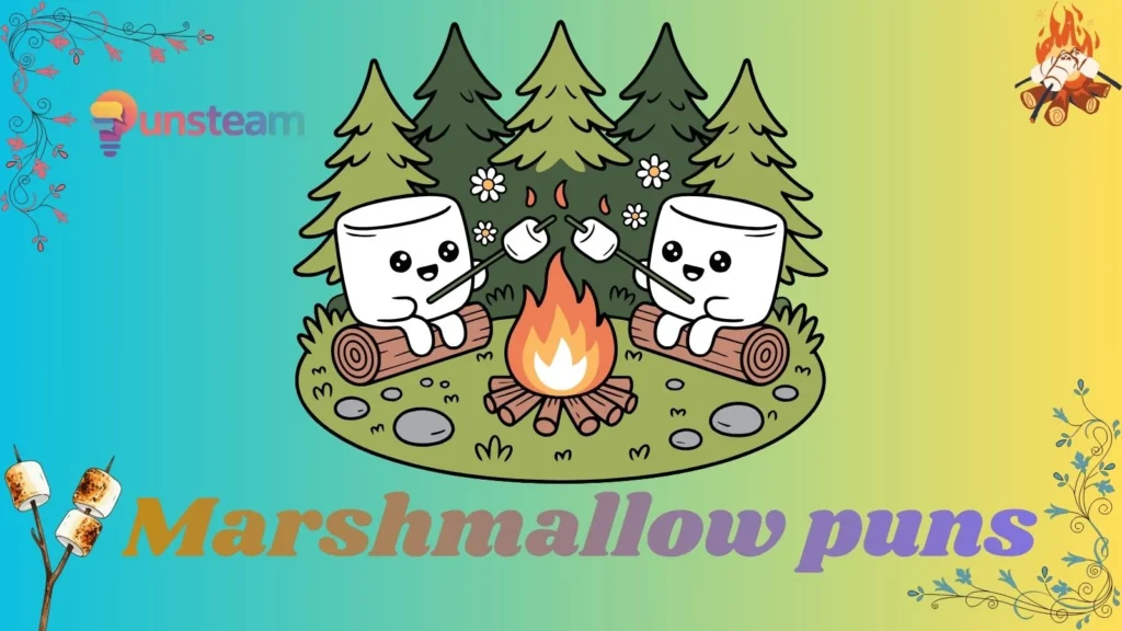 Marshmallow puns