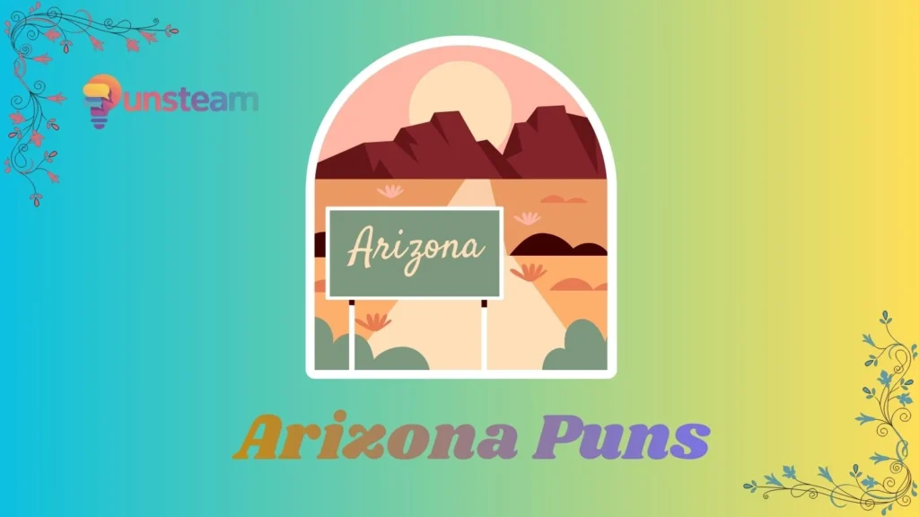 Arizona puns
