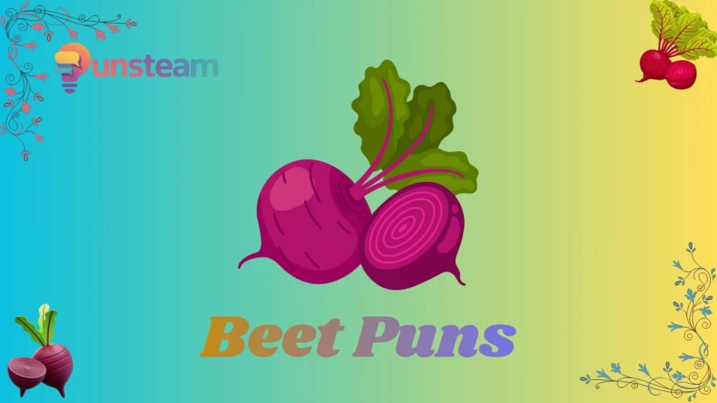 Beet puns