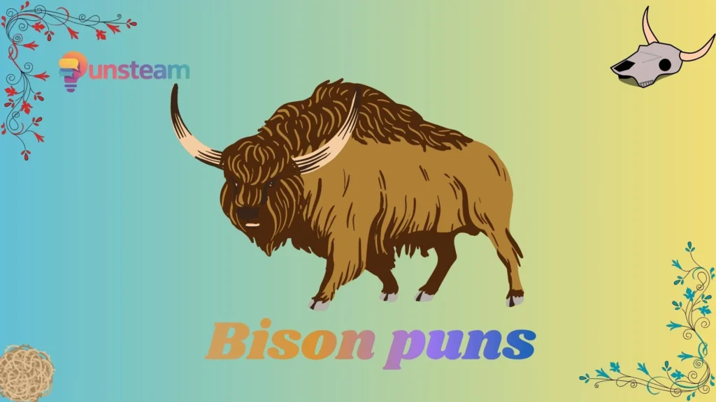 Bison puns