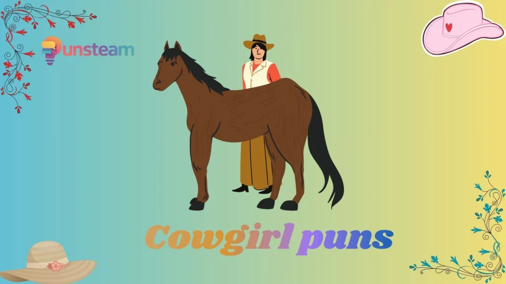 Cowgirl puns