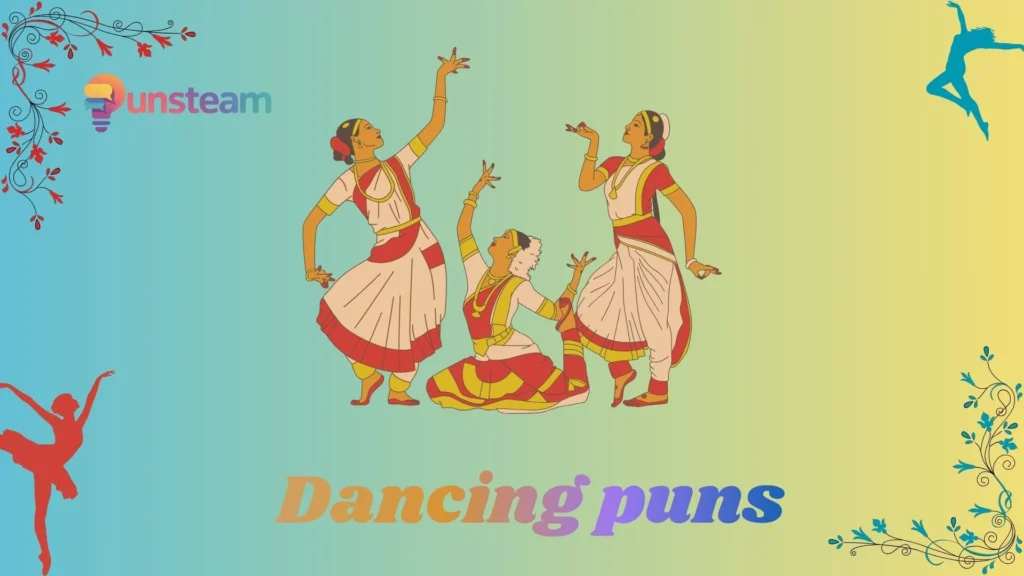 Dancing Puns