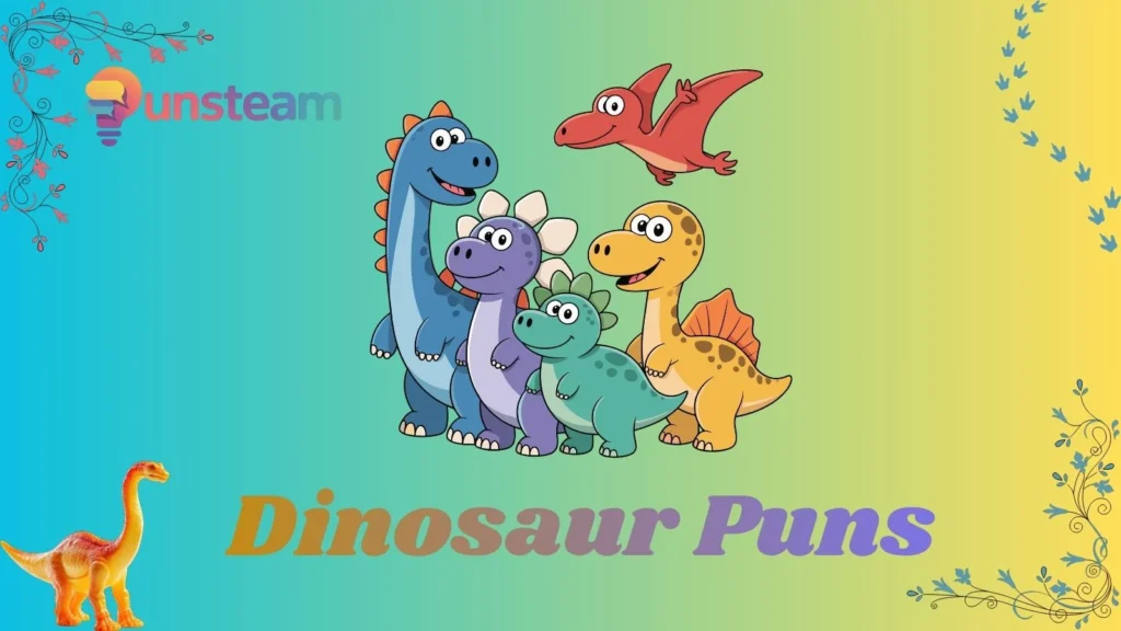 Dinosaur puns