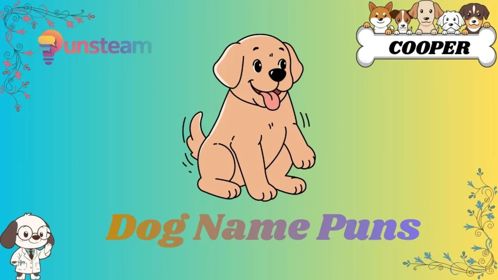 Dog name puns