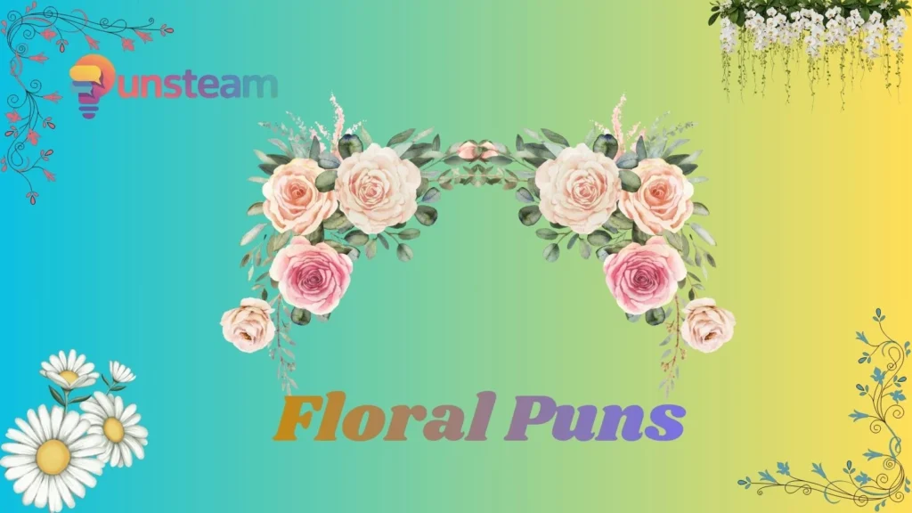 Floral puns