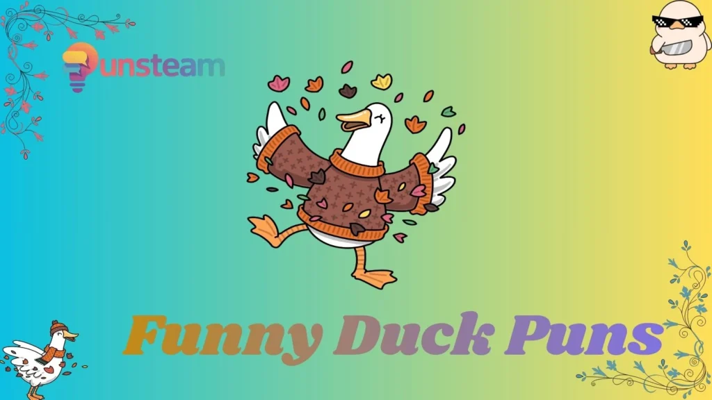 Funny duck puns