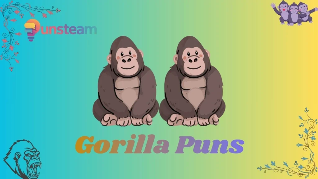 Gorilla puns