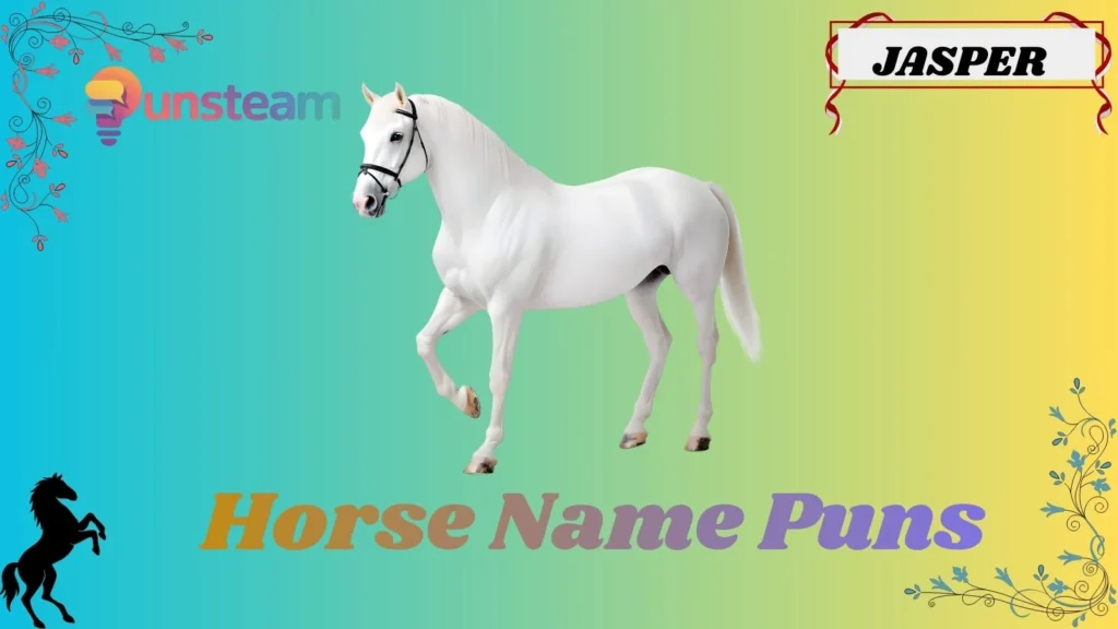 Horse Name Puns