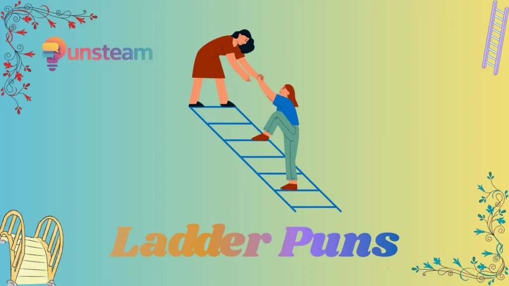 Ladder puns