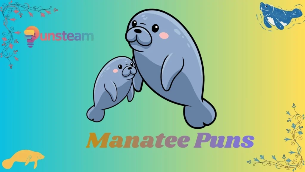 Manatee puns