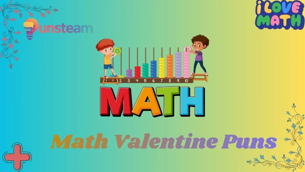 Math valentine puns
