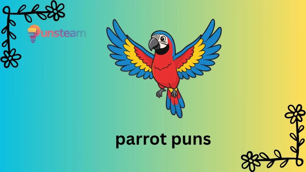parrot puns